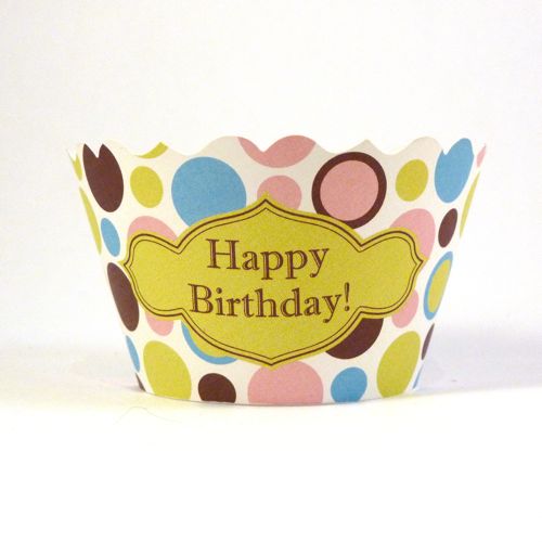 Cupcake Wrappers - Happy Birthday! Includes 12